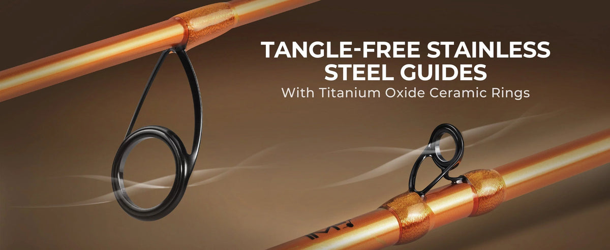 No-tangle stainless steel guide frames with titanium oxide ceramic rings reduce friction for longer, more accurate casts.